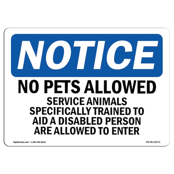 Sign, 3.5" H, No Pets Service Animals Allowed Sign, Landscape, NS-D-35-L-16171-10PK